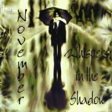 November Whispers in the Shadow