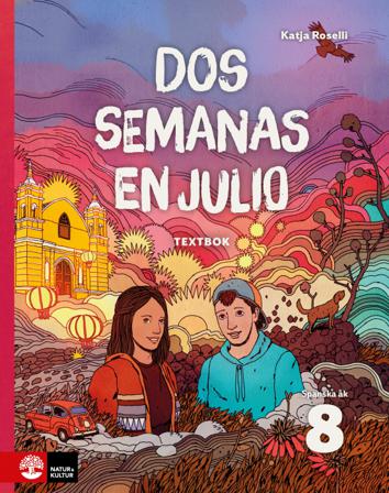 Dos semanas en julio 8 Textbok - Bok av Katja Roselli - Häfte