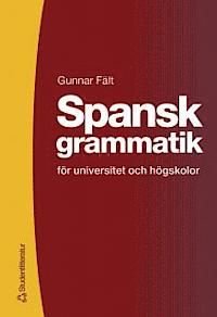 Spansk grammatik för universitet och högskolor