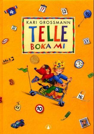 Telleboka mi - Bok av Kari Grossmann - Hardback