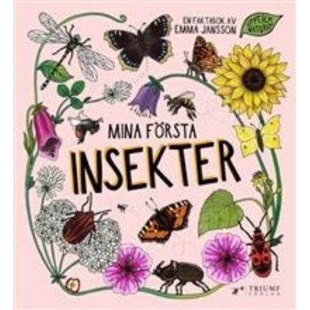 Mine første insekter