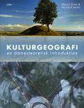 Kulturgeografi: En ämnesteoretisk introduktion