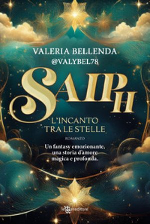 Saiph. L'incanto tra le stelle Valeria Bellenda