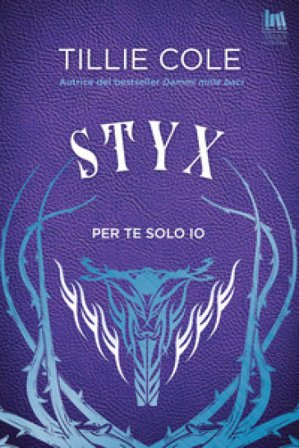 Styx. Per te solo io Tillie Cole