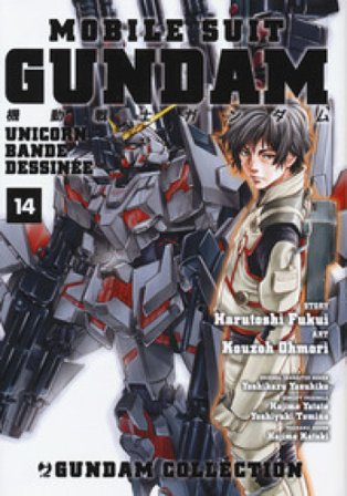 Mobile Suit Gundam Unicorn. Bande Dessinée. Vol. 14 Harutoshi Fukui