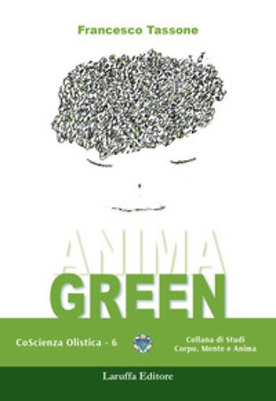 Anima green Francesco Tassone
