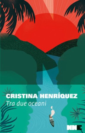 Tra due oceani Cristina Henríquez