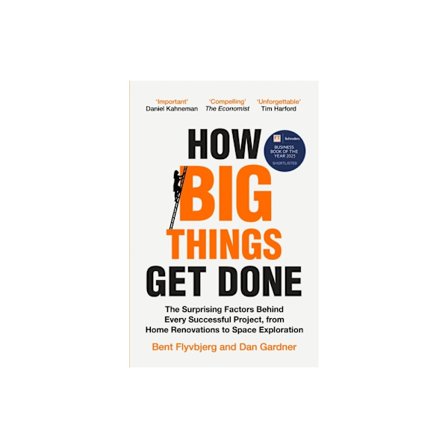 How Big Things Get Done (häftad, eng)