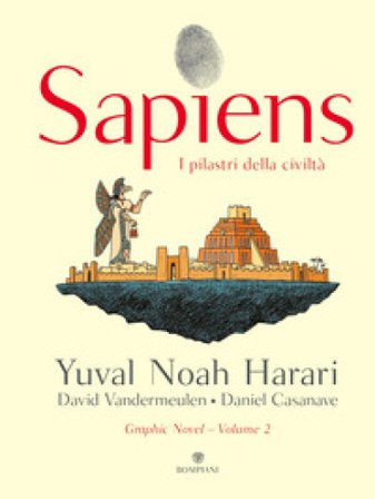 Sapiens. I pilastri della civiltà Yuval Noah Harari