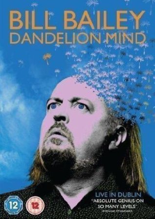 Bill Bailey - Dandelion Mind
