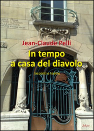 In tempo a casa del diavolo Jean-Claude Pelli