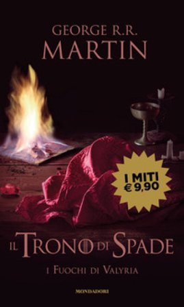 Il trono di spade. Vol. 11: I fuochi di Valyria George R.R. Martin