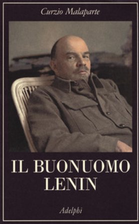 Il buonuomo Lenin Curzio Malaparte