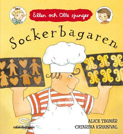 Sockerbagaren - Bok av Alice Tegnér - Board book