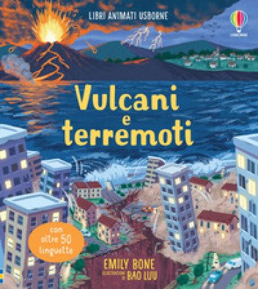 Vulcani e terremoti. Ediz. a colori Emily Bone
