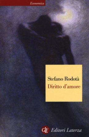 Diritto d'amore Stefano Rodotà