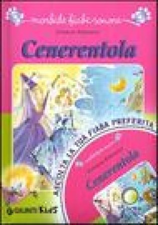 Cenerentola. Con CD Audio Charles Perrault