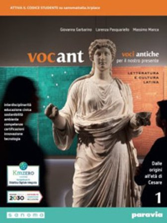 Vocant. Voci antiche per il nostro presente. Letteratura e cultura latina. Per i Licei e gli Ist. magistrali. Con e-book. Con espansione online. Vol. 