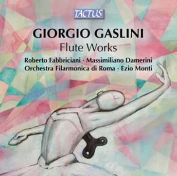 Gaslini giorgio:opere per flauto e piano Flauto R.Fabbriciani