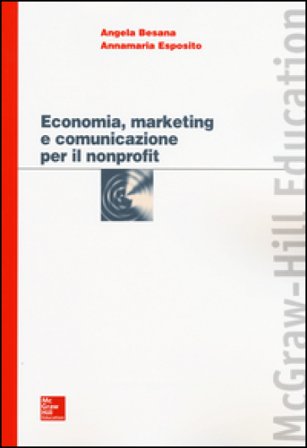 Economia, marketing e comunicazione per il nonprofit Angela Besana