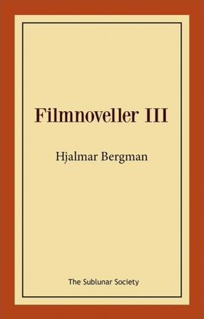 Filmnoveller III - Bok av Hjalmar Bergman - Häfte
