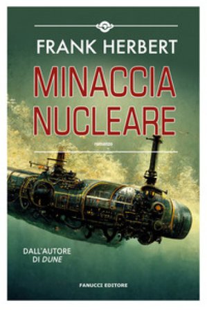 Minaccia nucleare Frank Herbert