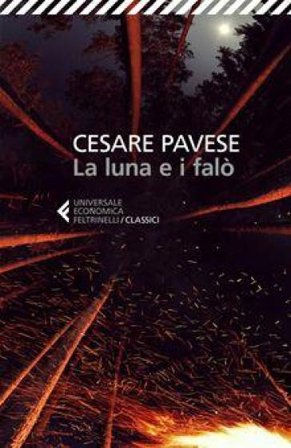 La luna e i falò Cesare Pavese