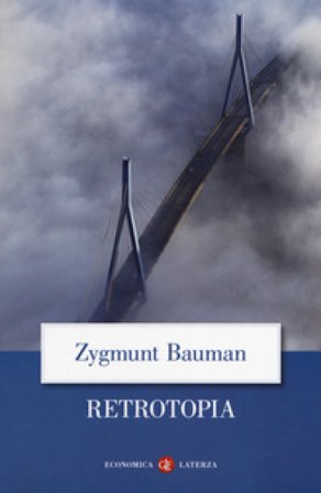 Retrotopia Zygmunt Bauman