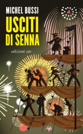 Usciti di Senna Michel Bussi