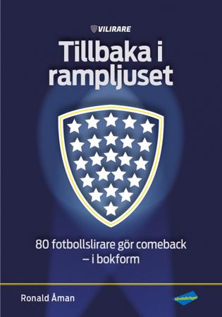 Tillbaka i rampljuset : Vi Lirare - Bok - Inbunden