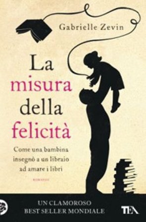La misura della felicità Gabrielle Zevin
