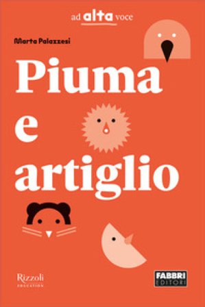 Piuma e artiglio. Con e-book. Con espansione online Marta Palazzesi
