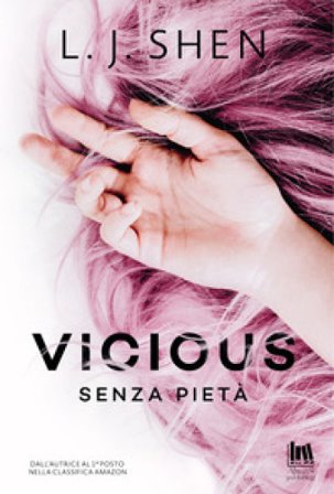 Vicious. Senza pietà L. J. Shen