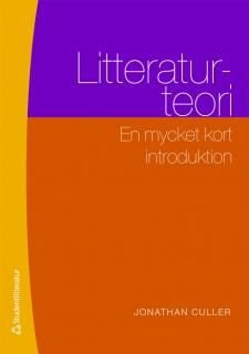 Litteraturteori : en mycket kort introduktion
