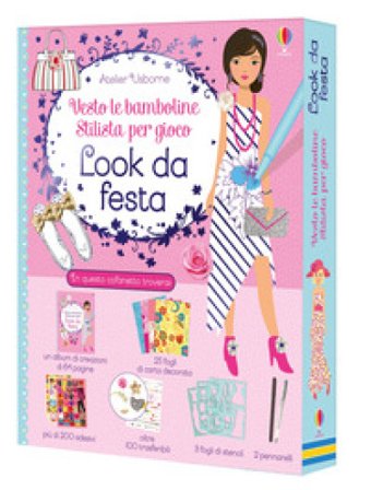 Look da festa. Vesto le bamboline. Stilista per gioco. Con gadget Stella Baggott