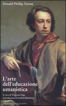L'Arte dell'educazione umanistica Donald P. Verene