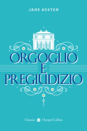 Orgoglio e pregiudizio Jane Austen