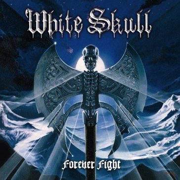 Forever fight White Skull