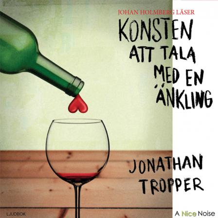 Konsten att tala med en änkling - Ljudbok av Jonathan Tropper - CD