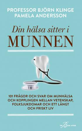 Din hälsa sitter i munnen : 101 frågor och svar om munhälsa och kopplingen mellan vetenskap, folksjukdomar och ett långt och friskt liv - Bok av Pamel