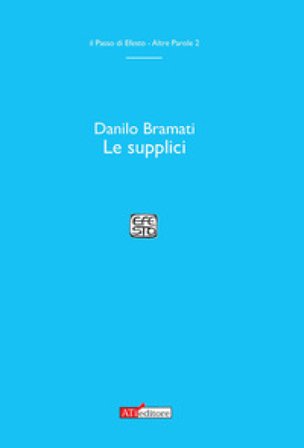 Le supplici Danilo Bramati