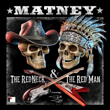 Red neck & the red man MATNEY