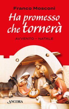 Ha promesso che tornerà Franco Mosconi