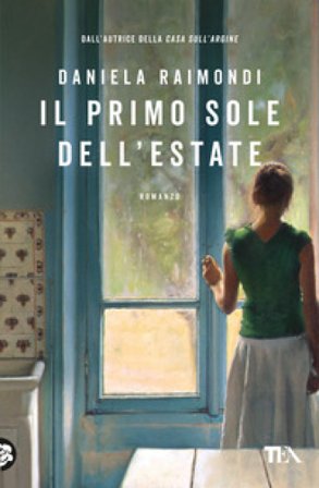 Il primo sole dell'estate Daniela Raimondi