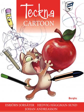 Teckna cartoon - Bok av Esbjörn Jorsäter - Inbunden