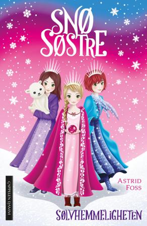 Sølvhemmeligheten - Bok av Astrid Foss - Hardback