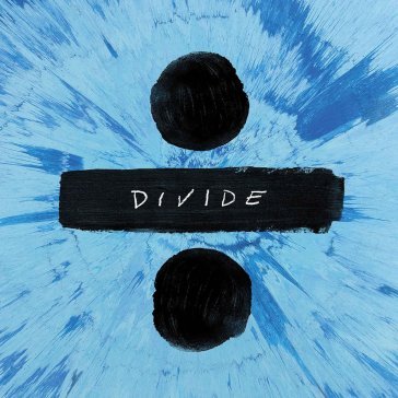 ÷ (divide) (deluxe edt.4 brani in piu') Ed Sheeran