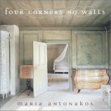 Four corners no walls MARIA ANTONAKOS