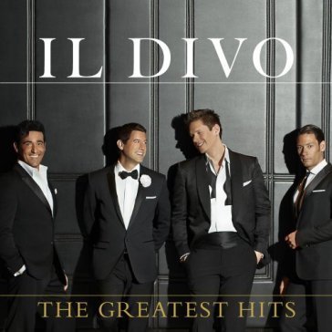 Greatest hits Il Divo