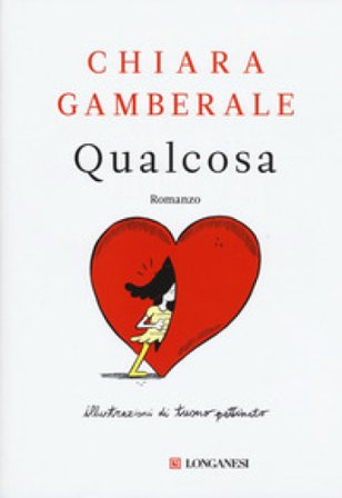 Qualcosa Chiara Gamberale